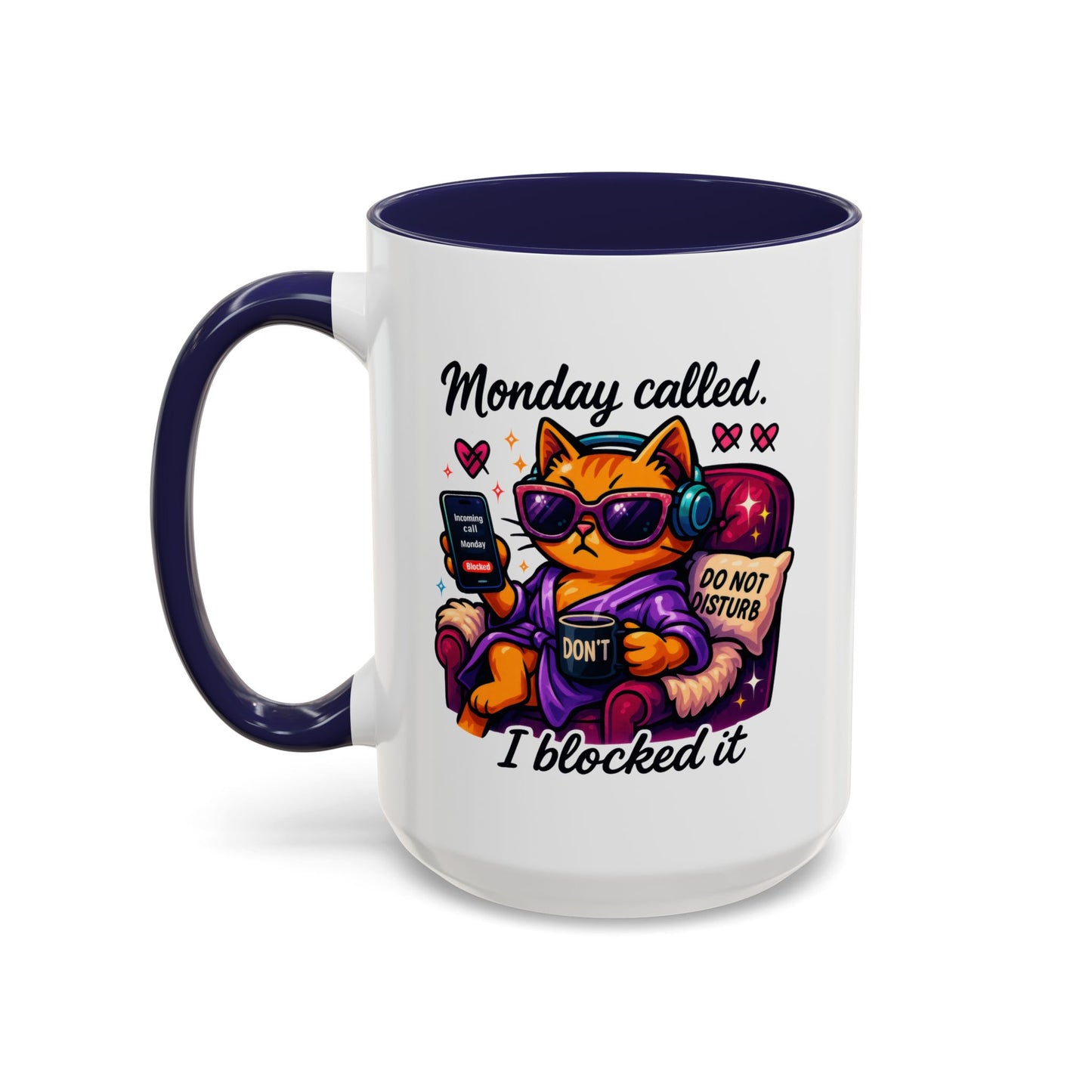 Office Mug - Monday Called
