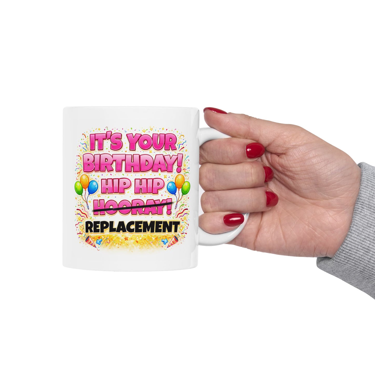 Birthday Mug - Hip Hip Hooray (Female)