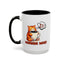 Humor Mug - Morning Mood