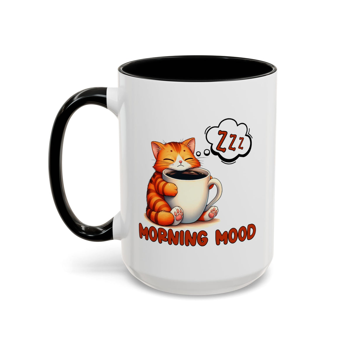 Humor Mug - Morning Mood