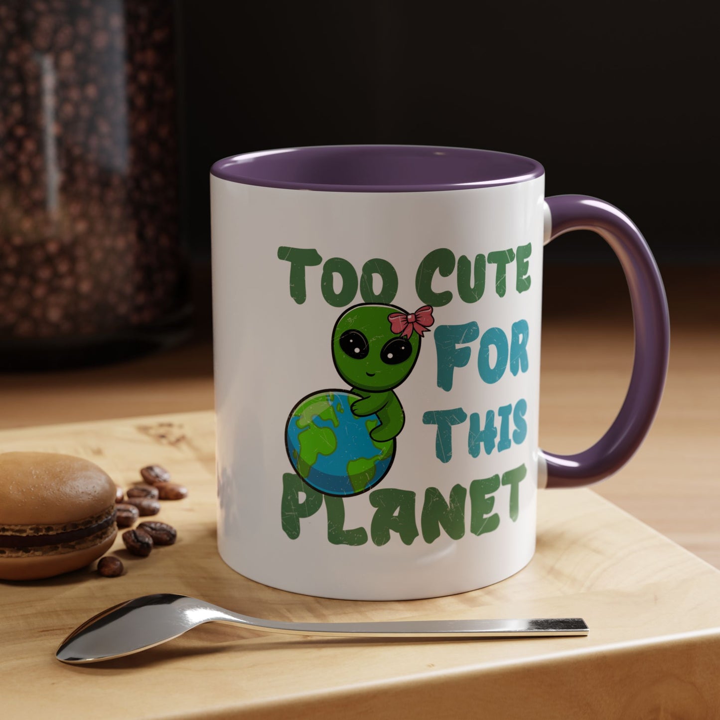 Alien Mug - Too Cute For This Planet
