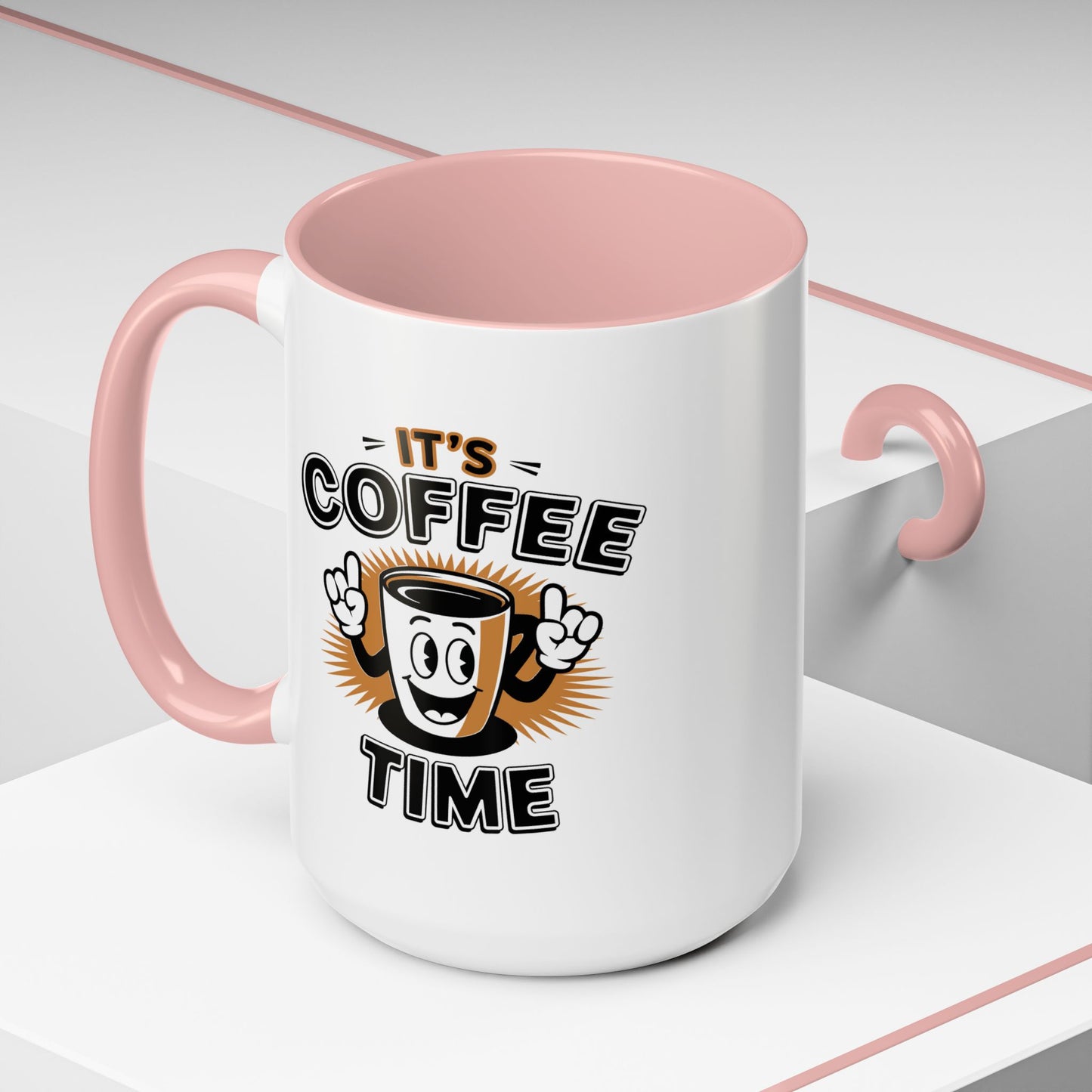 Humor Mug - It's Coffee Time!