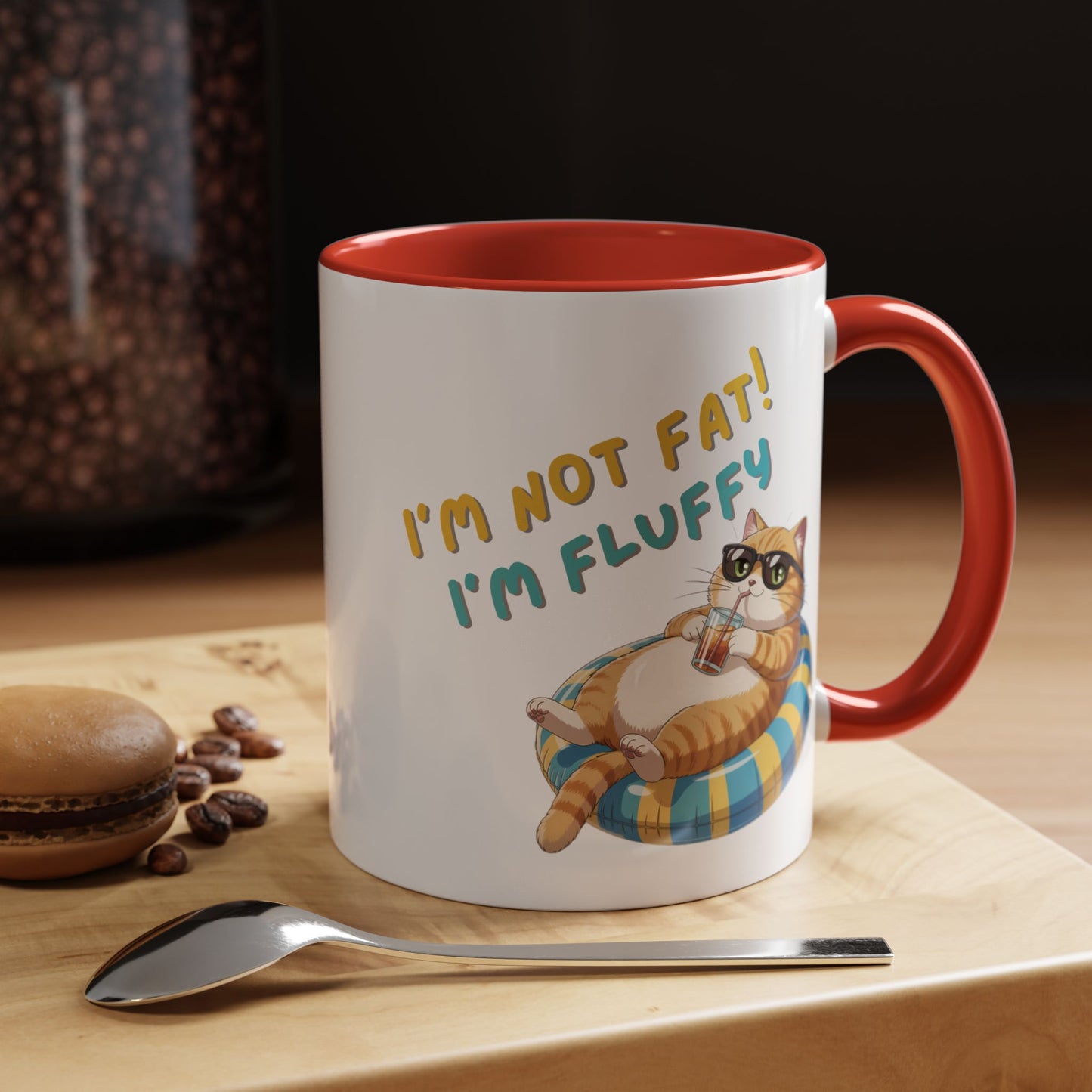 Humor Mug - I'm Not Fat I'm Just Fluffy Cat