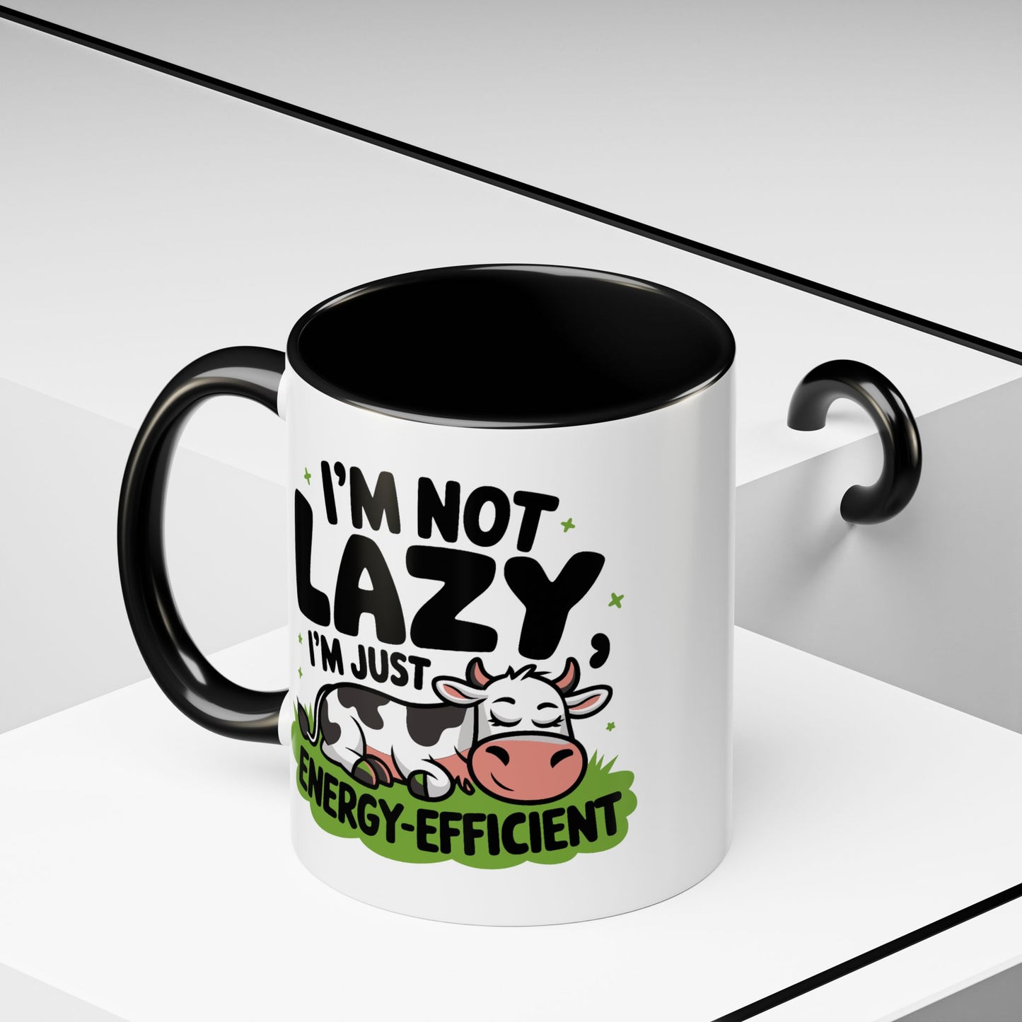 Humor Mug - I'm Not Lazy I'm Just Energy-Efficient