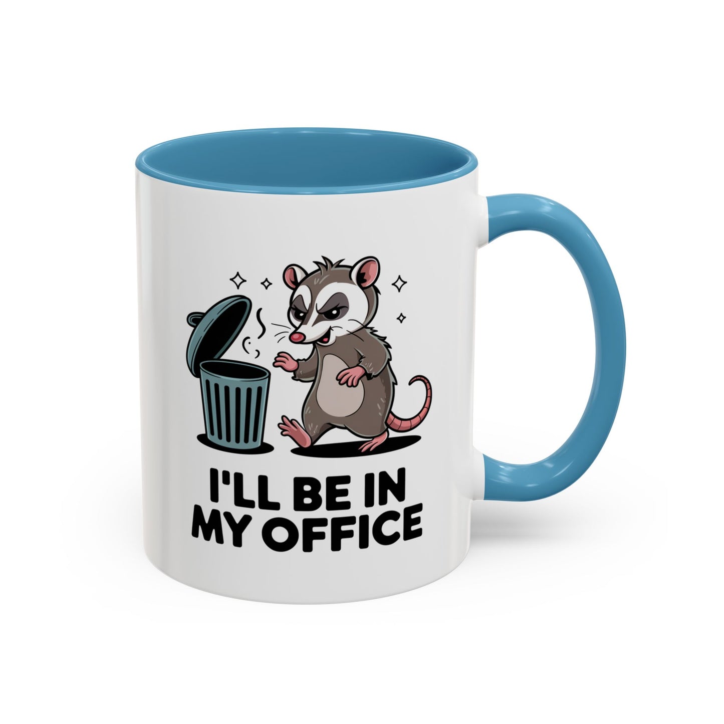 Office Mug - I'll Be In My Office