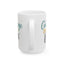 Wellness Mug - Courage Above Fear