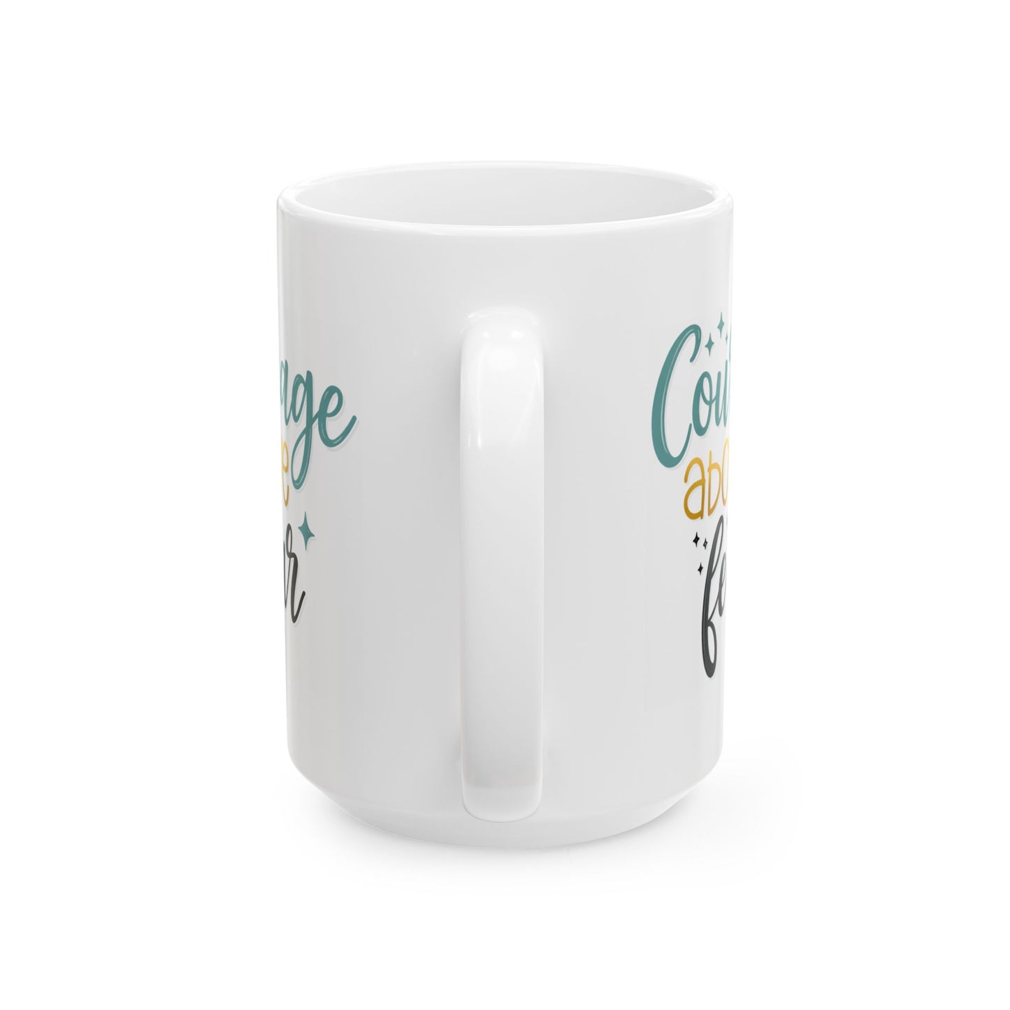 Wellness Mug - Courage Above Fear