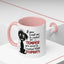Animal Mug - If You Want Me to Control