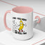 Adult Mug - I Find You Very A-Peel-Ing