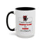 Humor Mug - I Could Be Successful