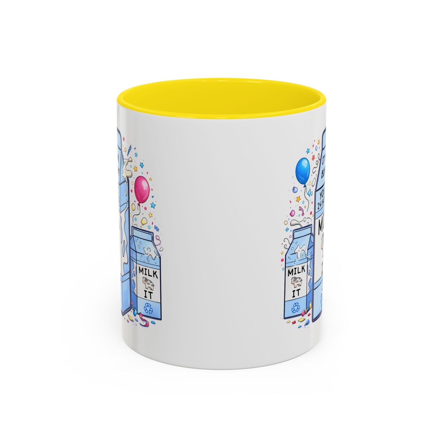 Birthday Mug - 24 Hours to Milk It