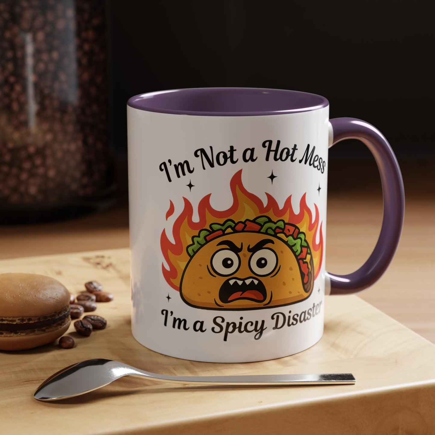Humor Mug - I'm Not a Hot Mess