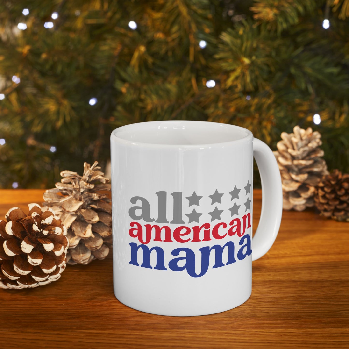 4th of July Mug - All American Mama Stars
