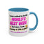 Anniversary Mug - I Never Asked To Be The World's Best Wife