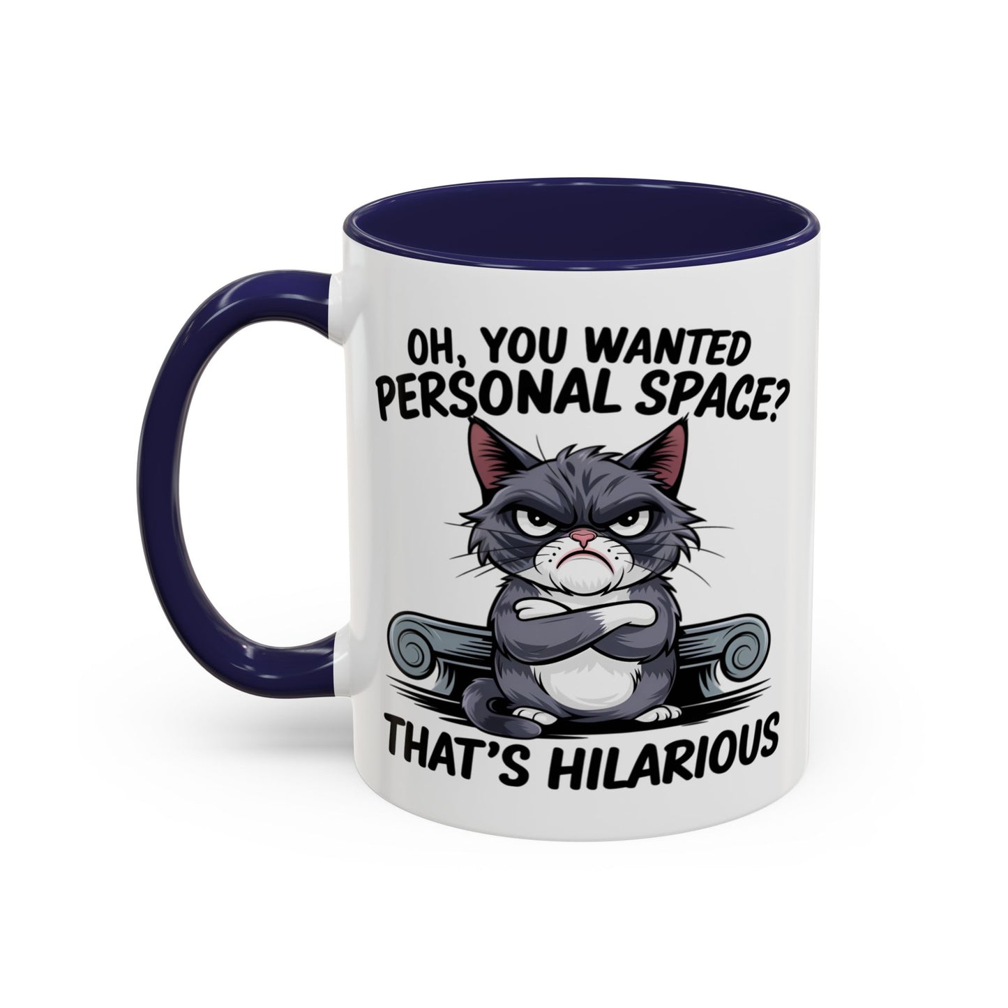 Animal Mug - Oh, You Wanted Personal Space?