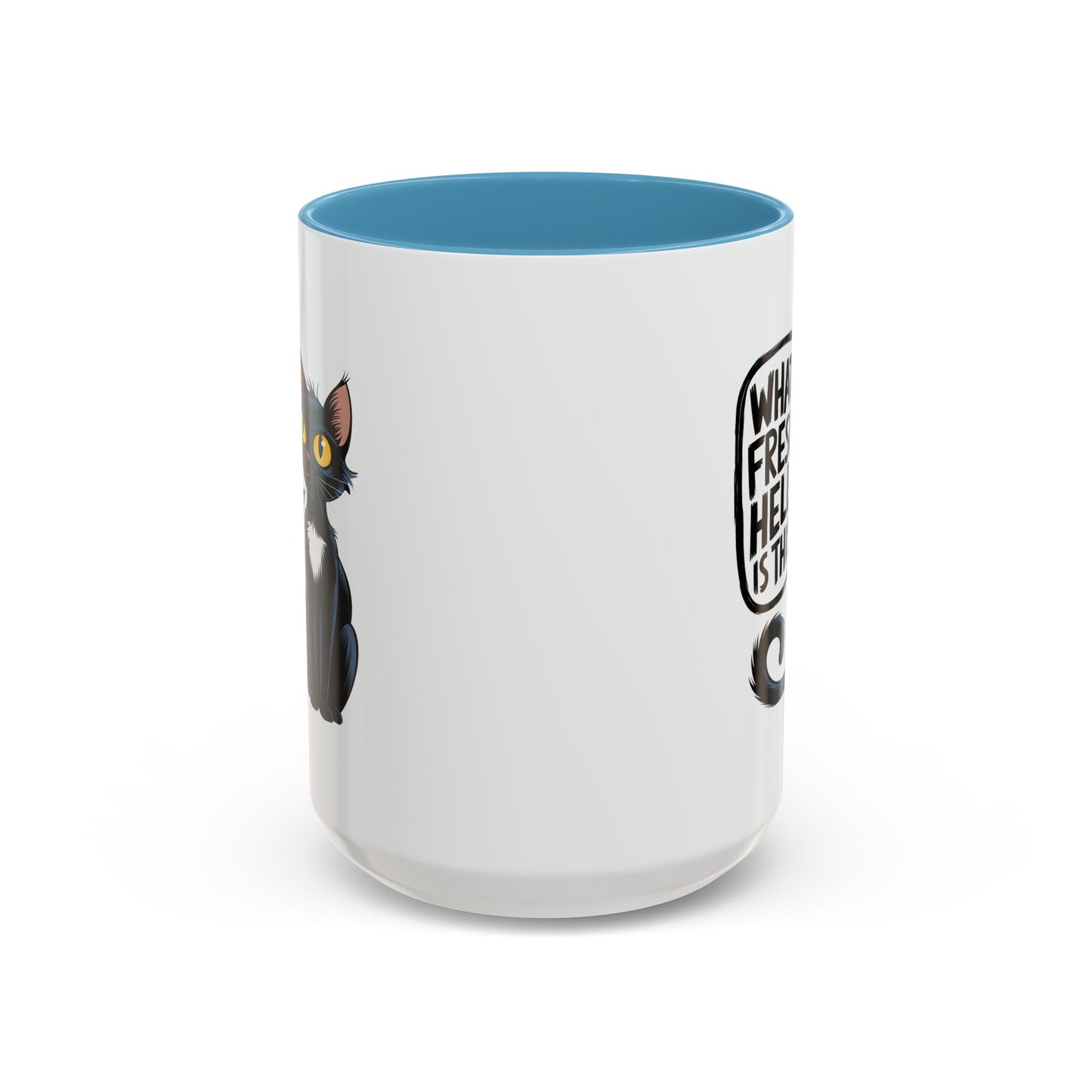 Humor Mug - What Fresh Hell is This?