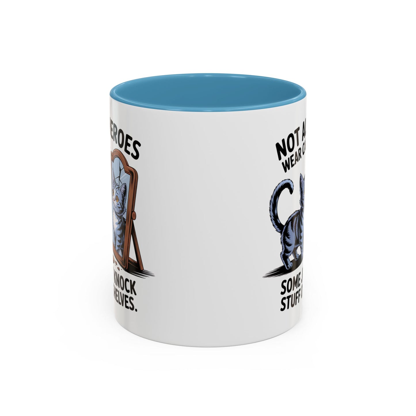 Animal Mug - Not All Heros