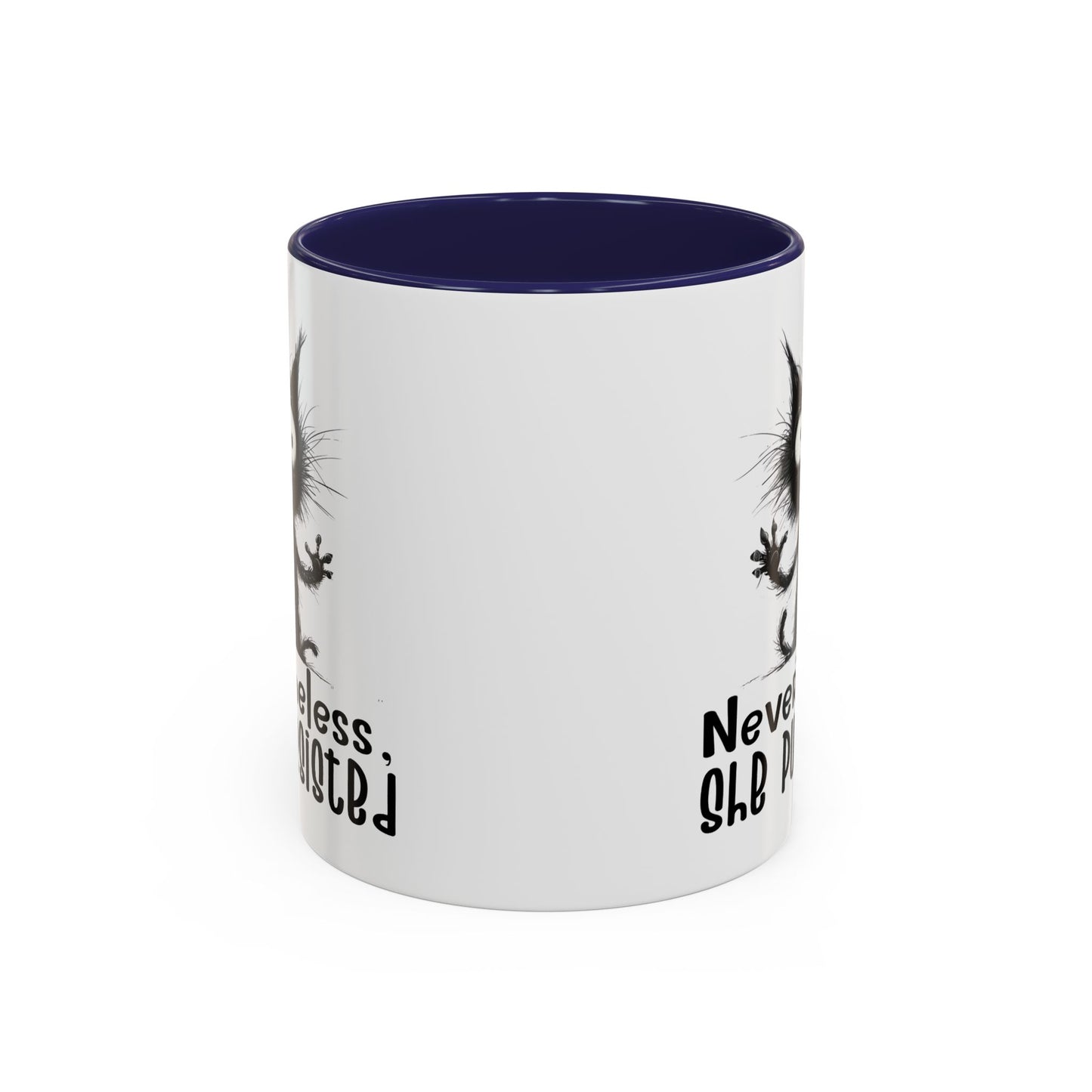 Animal Mug - Nevertheless, She Purrsisted