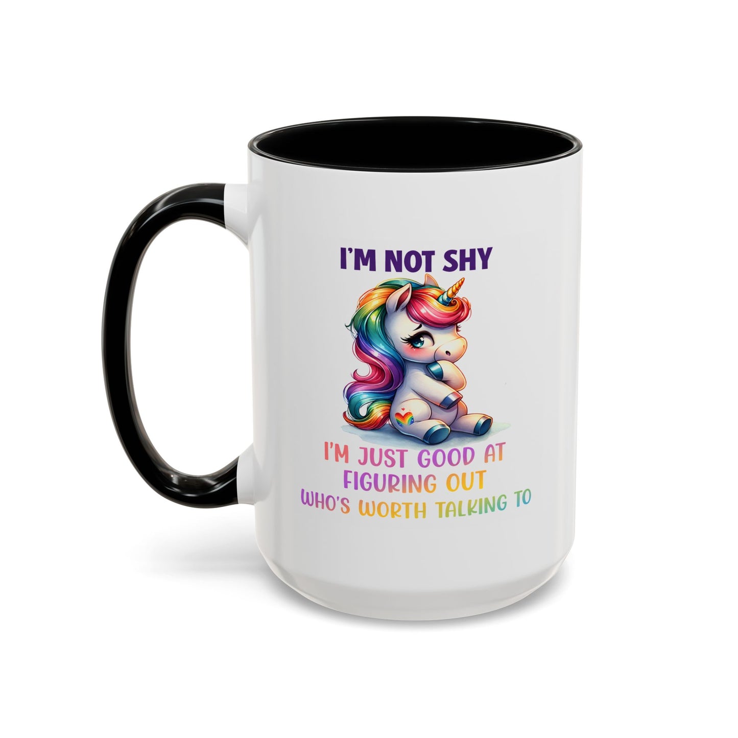 Humor Mug - I'm Not Shy