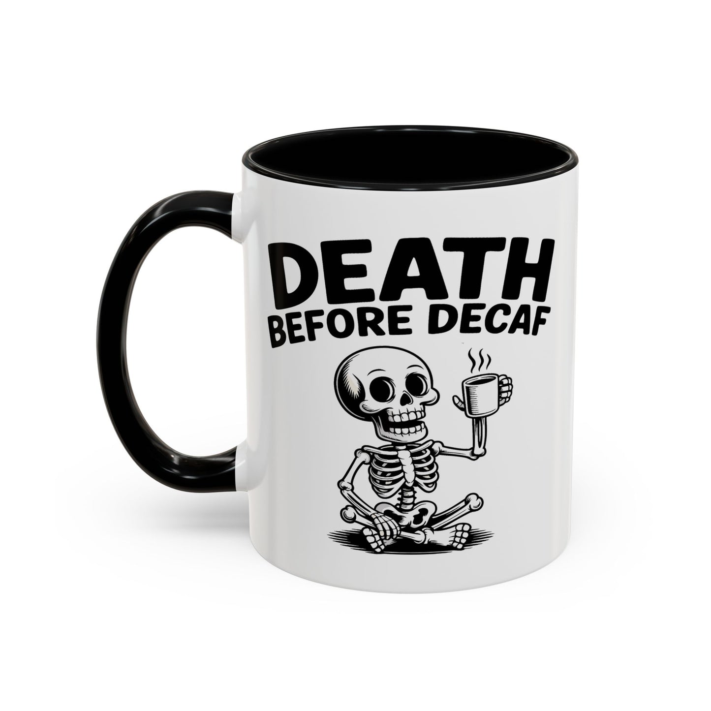 Humor Mug - Death Before Decaf