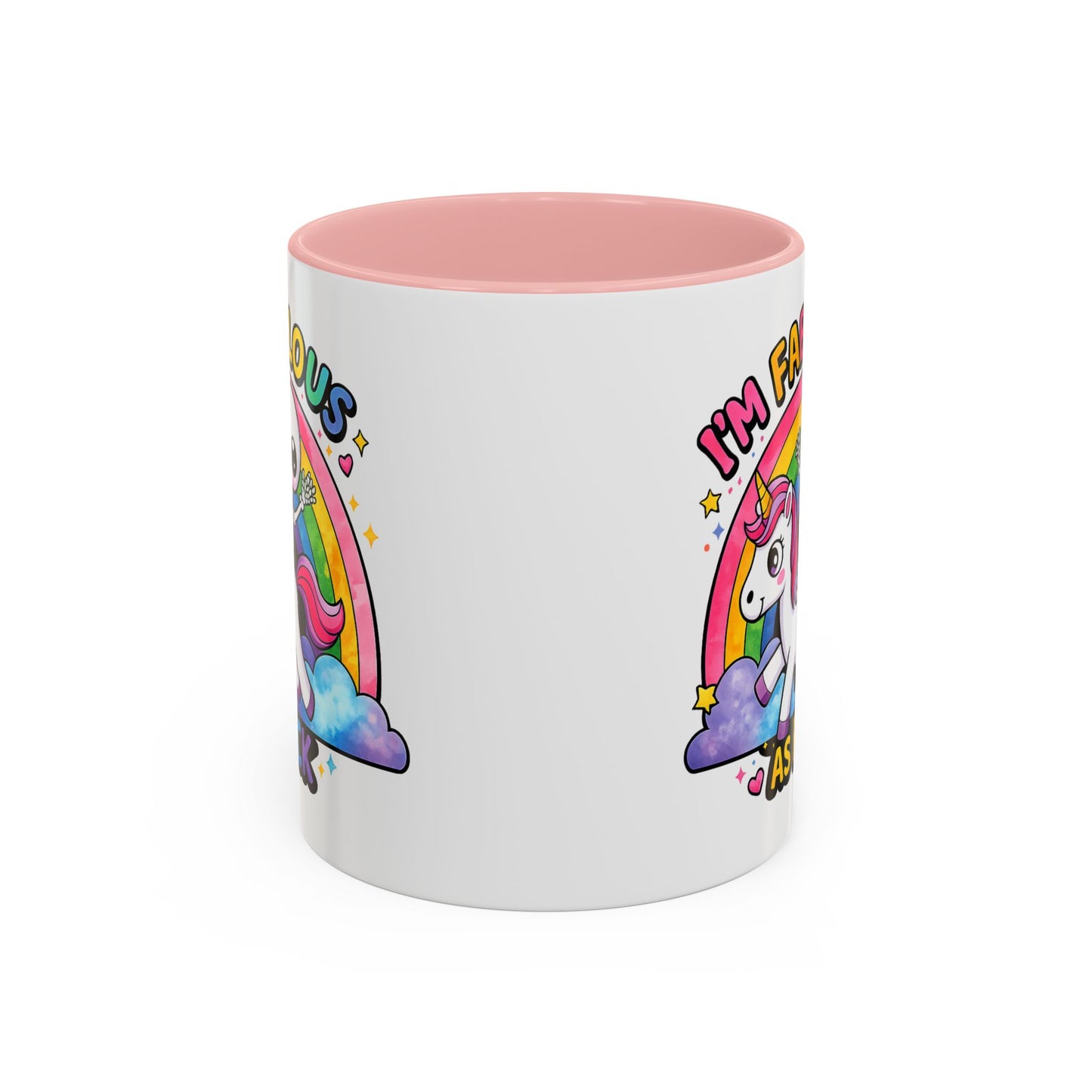 Humor Mug - I'm Fabulous