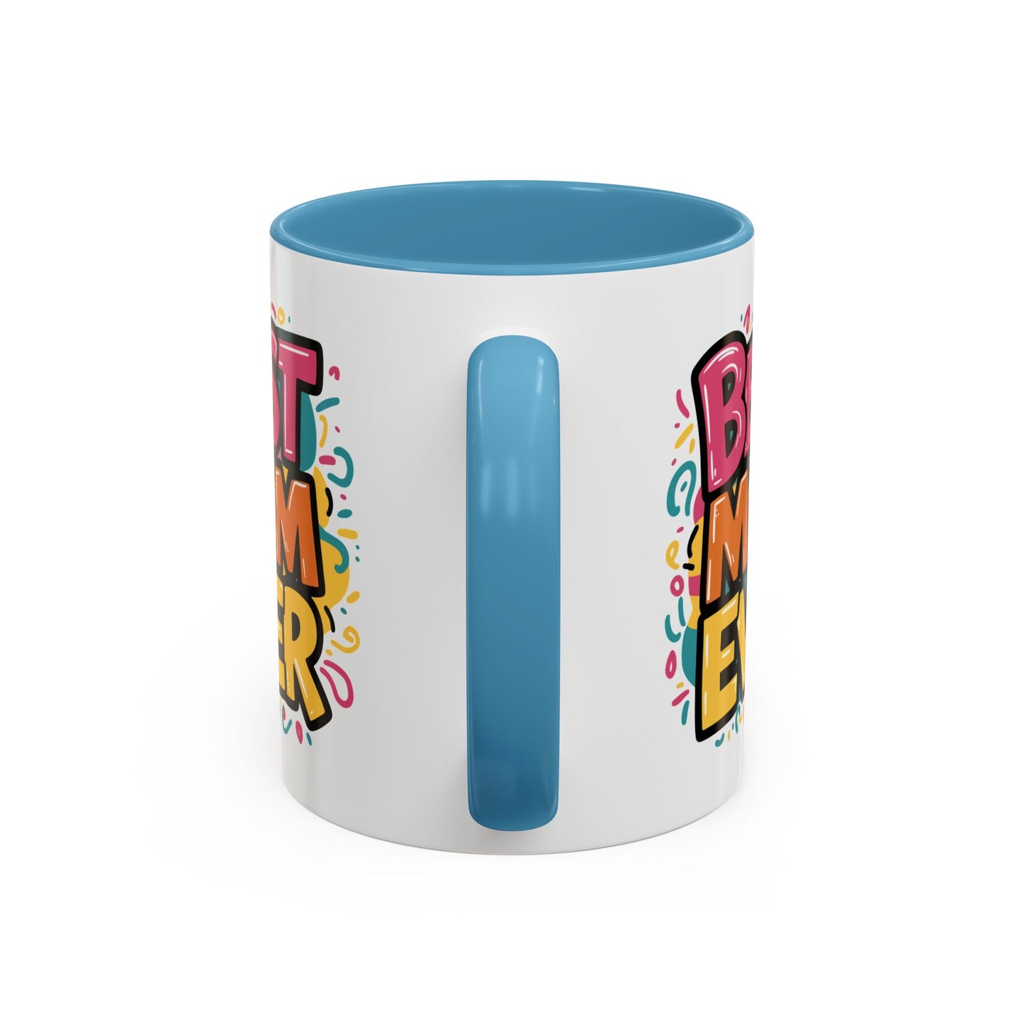 Mother's Day Mug - Best Mom Ever Banner