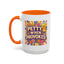 Humor Mug - Petty When Provoked