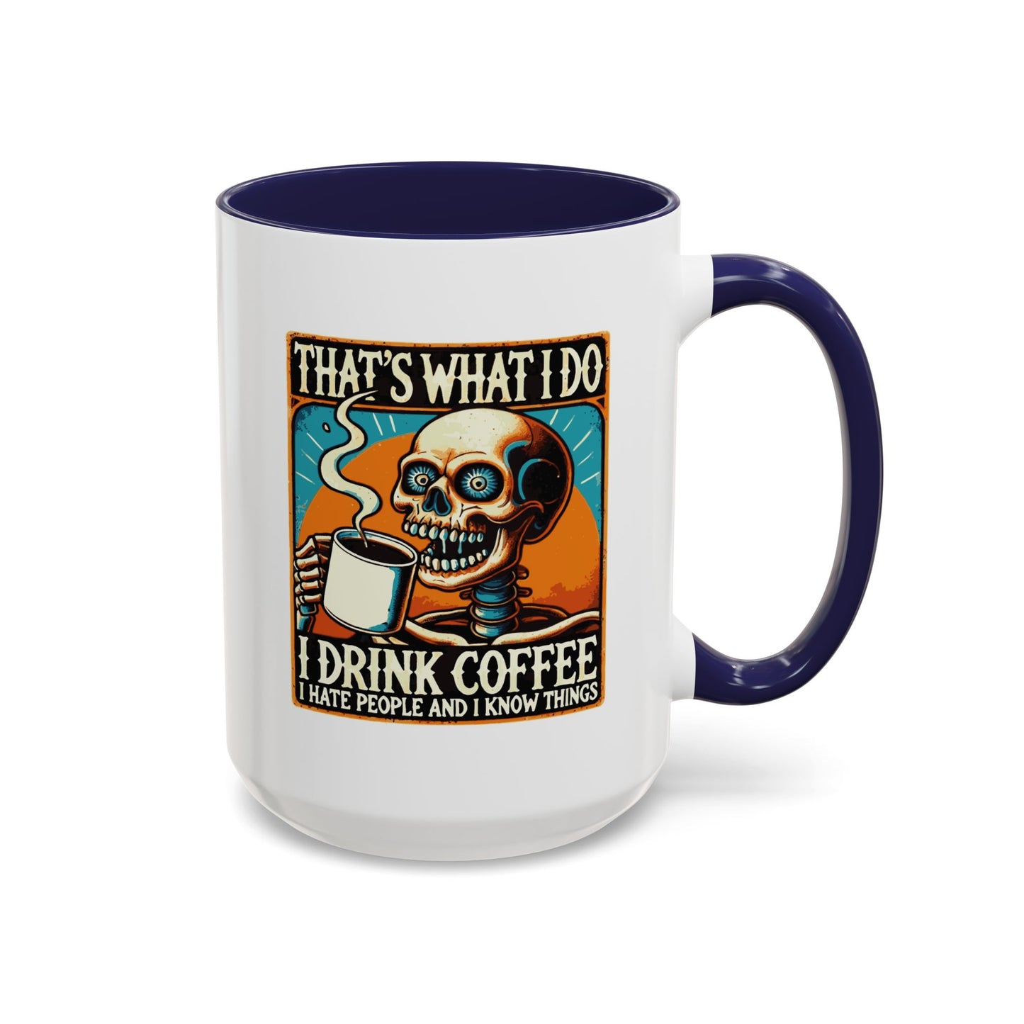Office Mug - That's What I Do