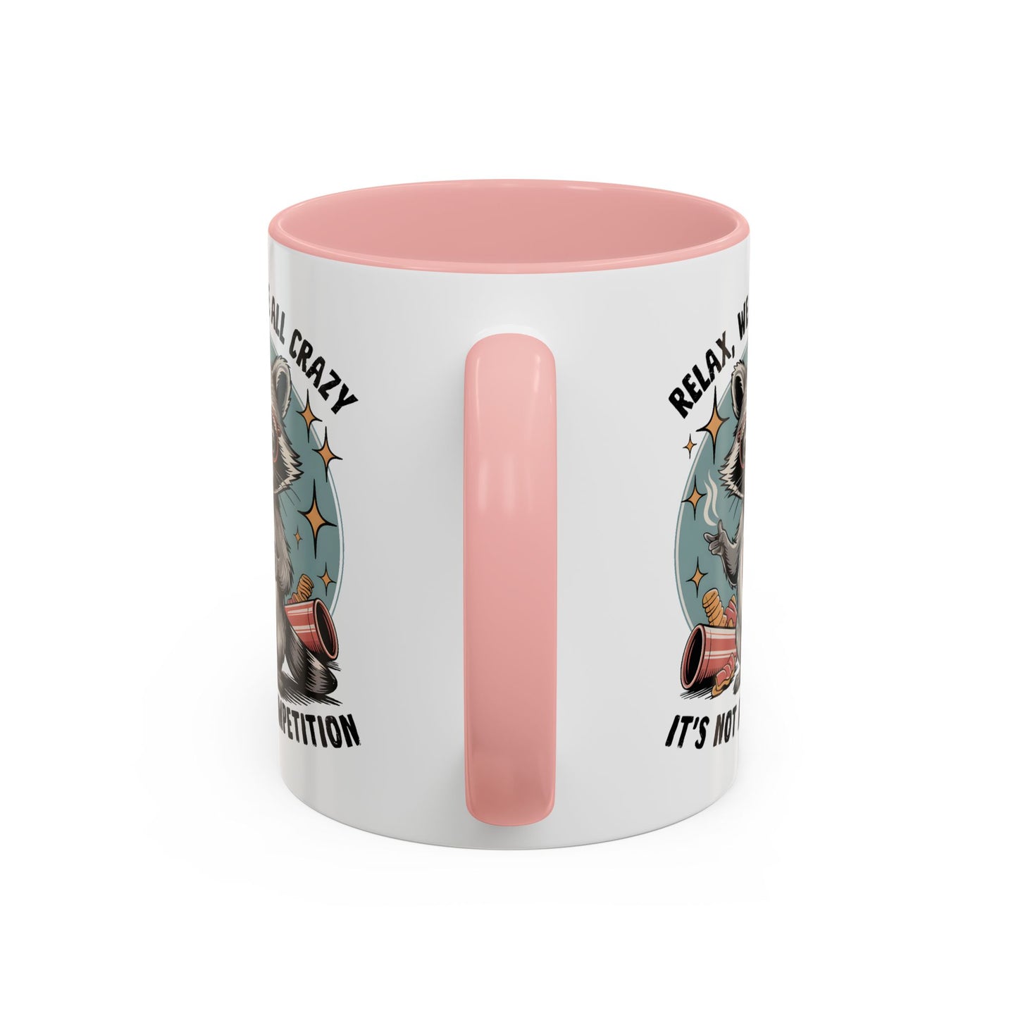 Wellness Mug - We Are All Crazy
