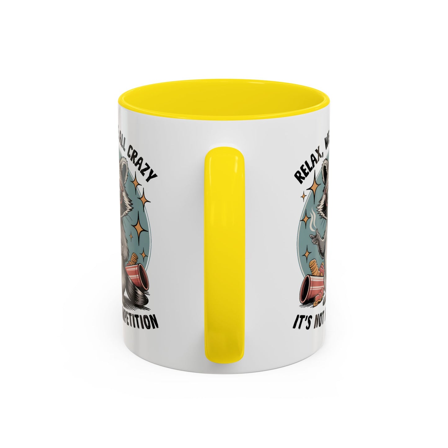 Wellness Mug - We Are All Crazy