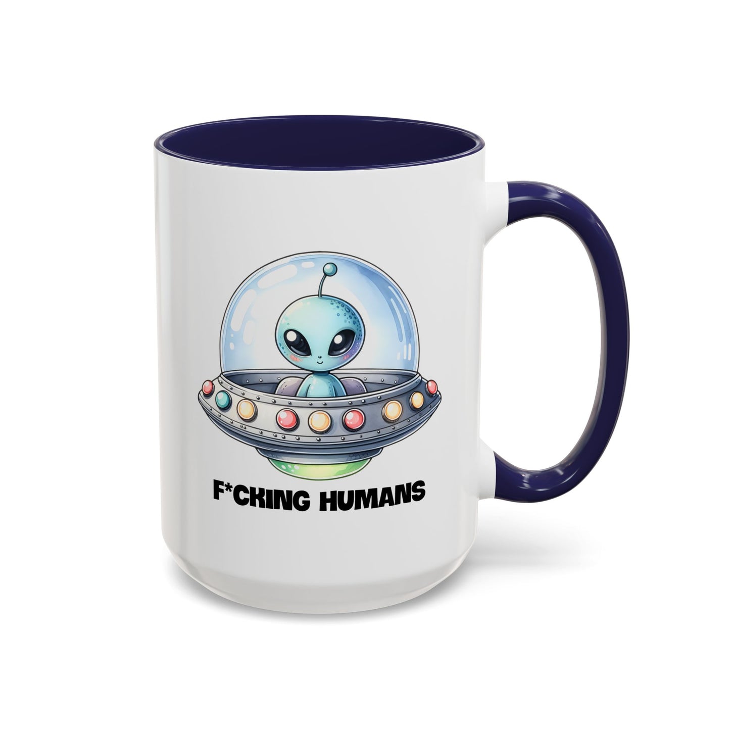 Alien Mug - F*cking Humans