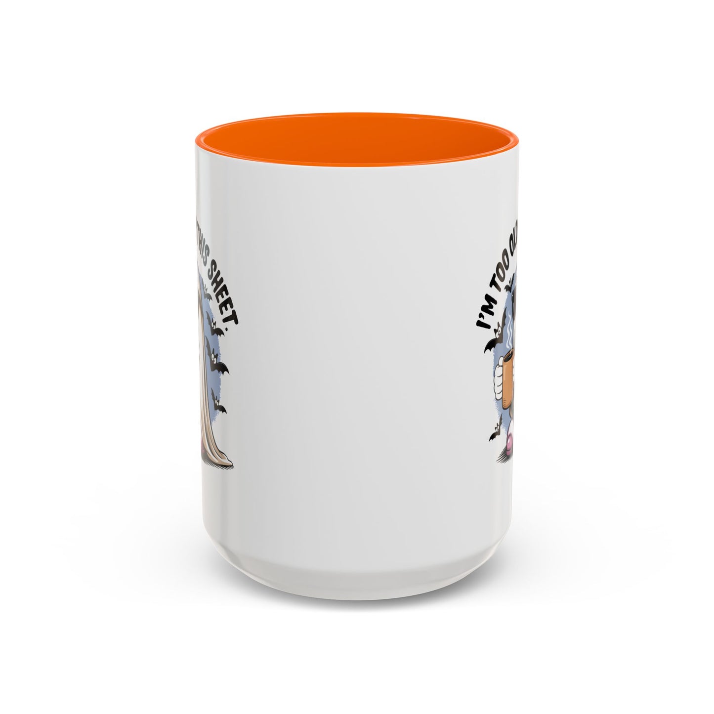 Office Mug - I'm Too Old