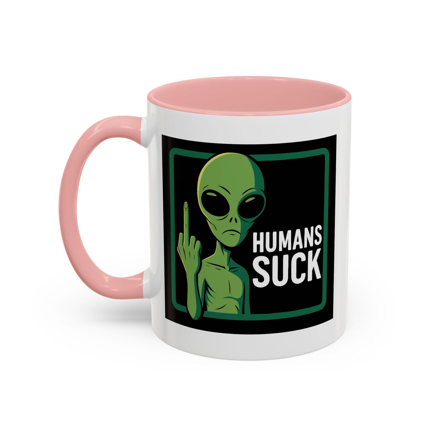 Alien Mug - Humans Suck