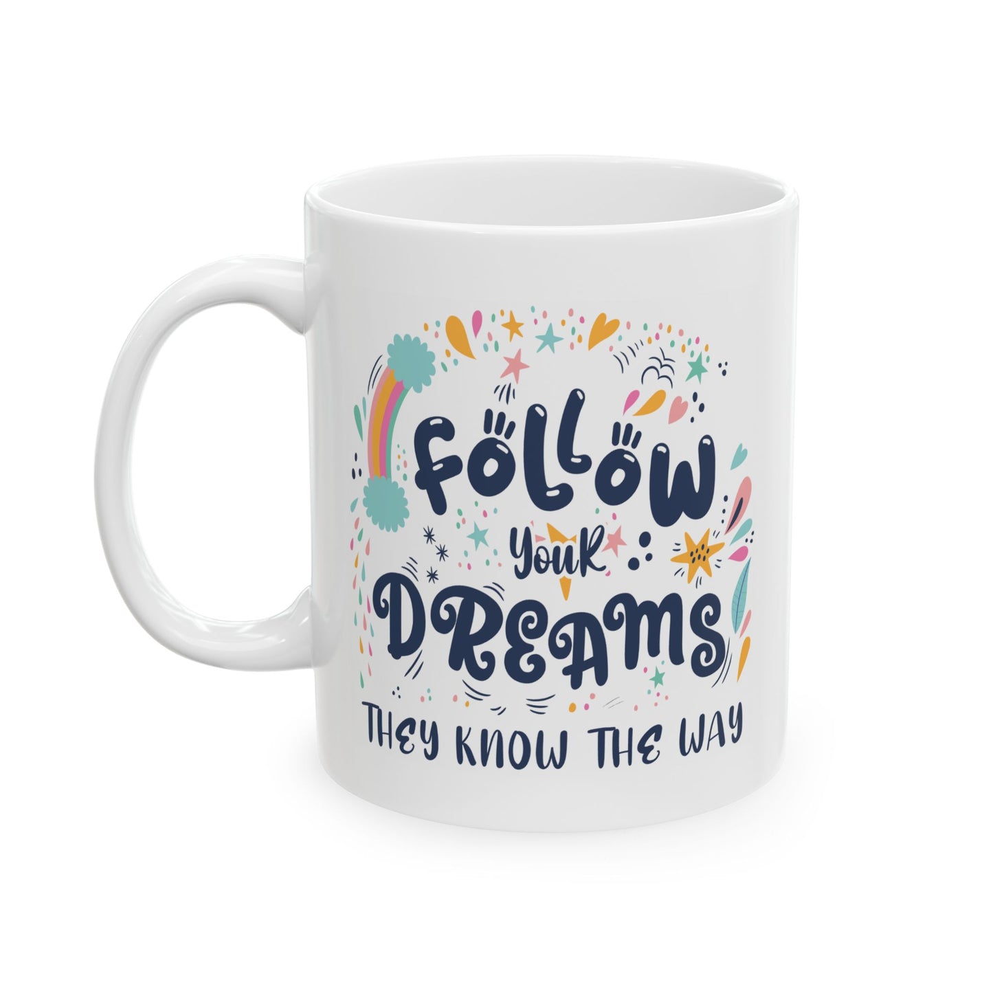 Motivation Mug - Follow Your Dream Envelope