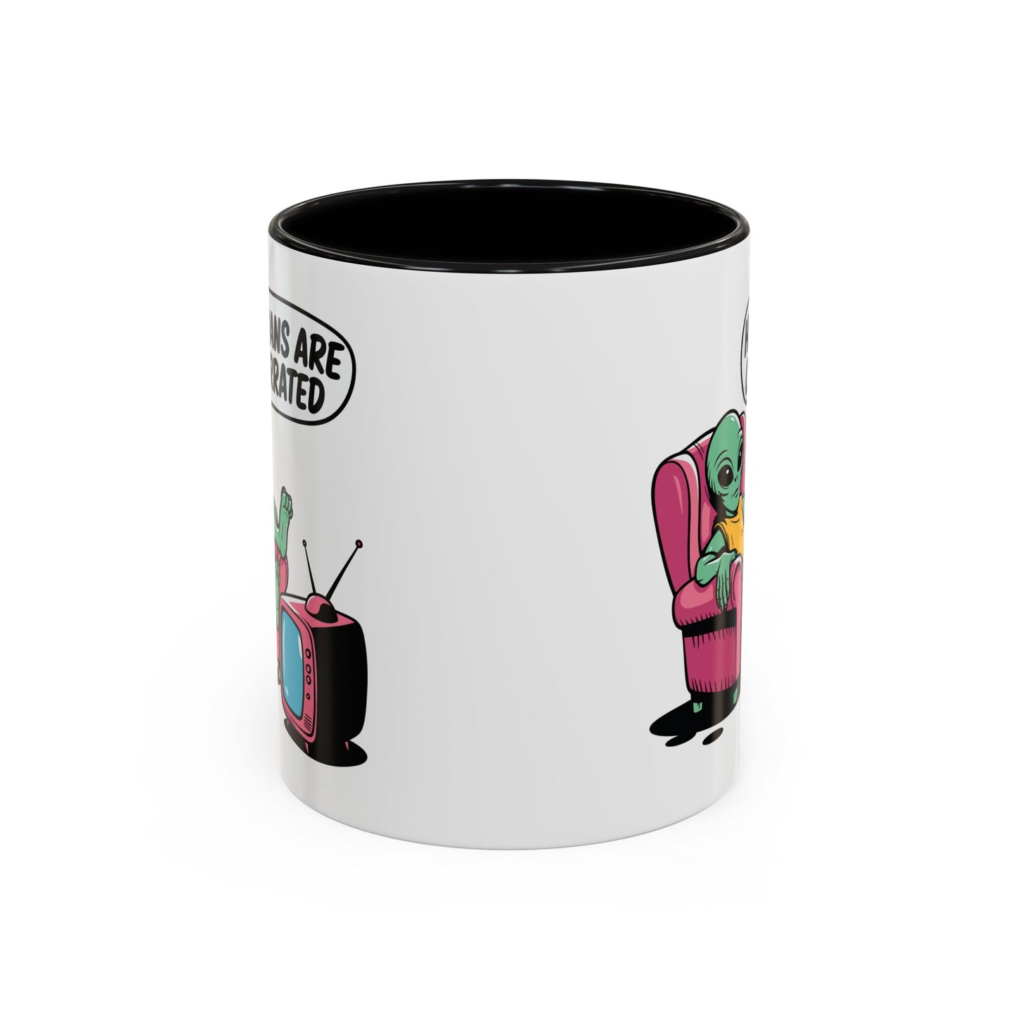 Alien Mug - Humans Are Overrated