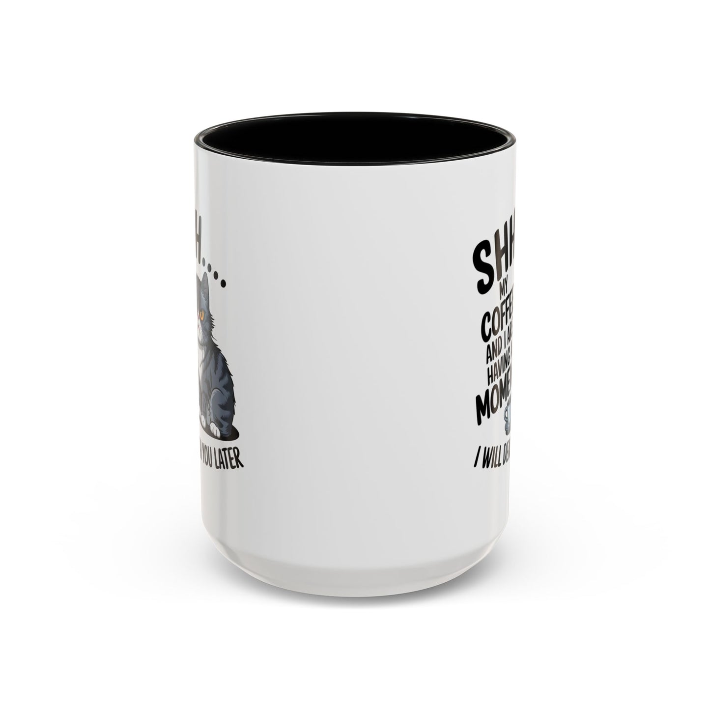 Animal Mug - Shhhh My Coffee and I