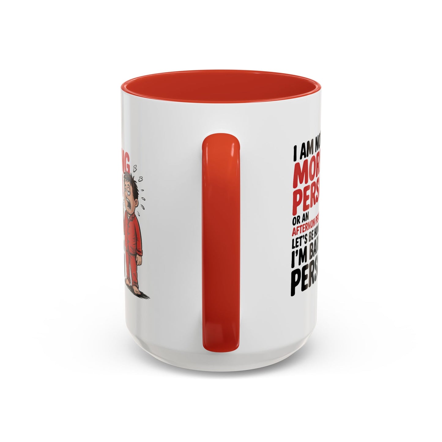 Adult Mug - I'm Not a Morning Person