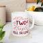 Anniversary Mug - All Because Two People Fell In Love
