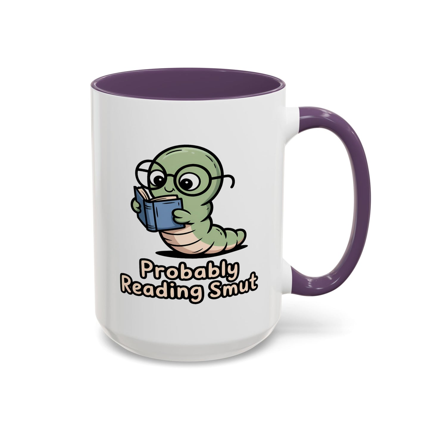 Humor Mug - Probably Reading Smut