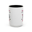 Humor Mug - Sometimes It Takes Me All Day