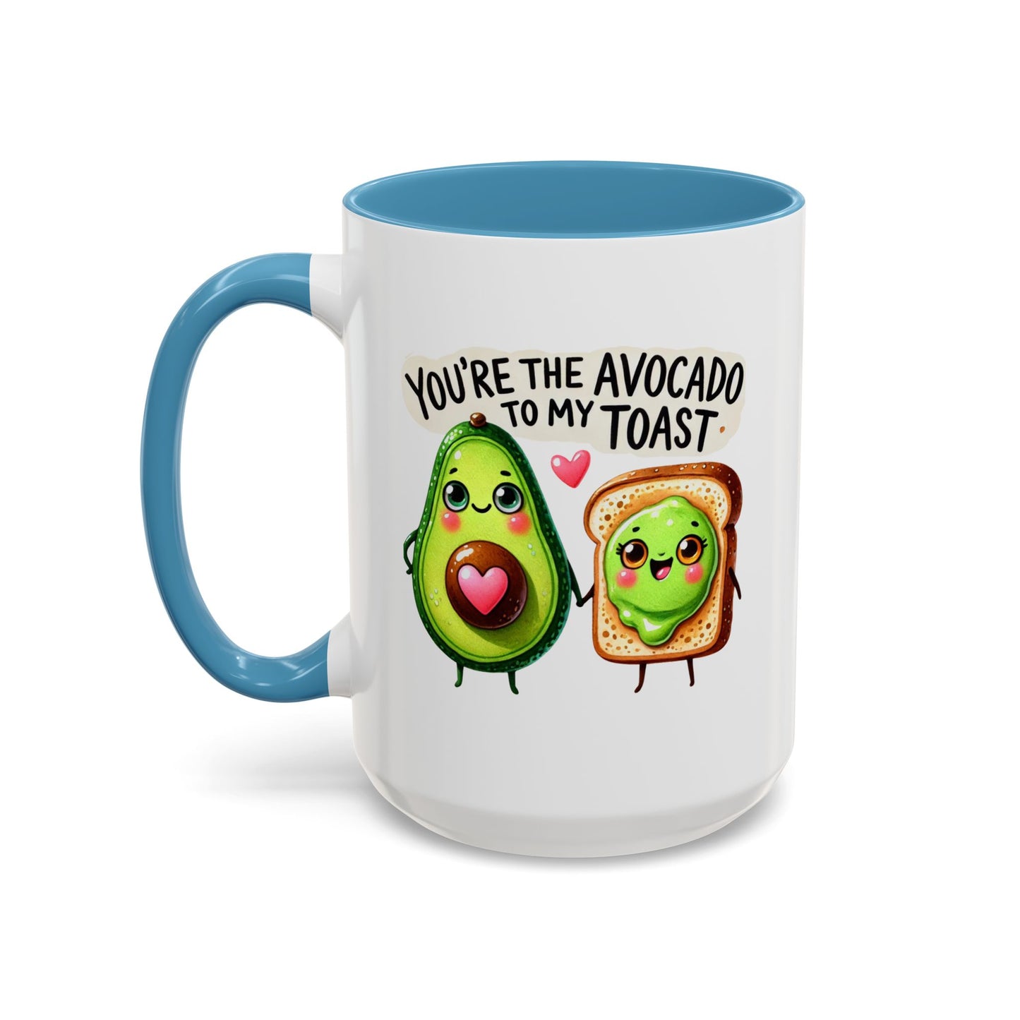 Anniversary Mug - You're The Avocado To My Toast