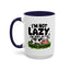 Humor Mug - I'm Not Lazy I'm Just Energy-Efficient
