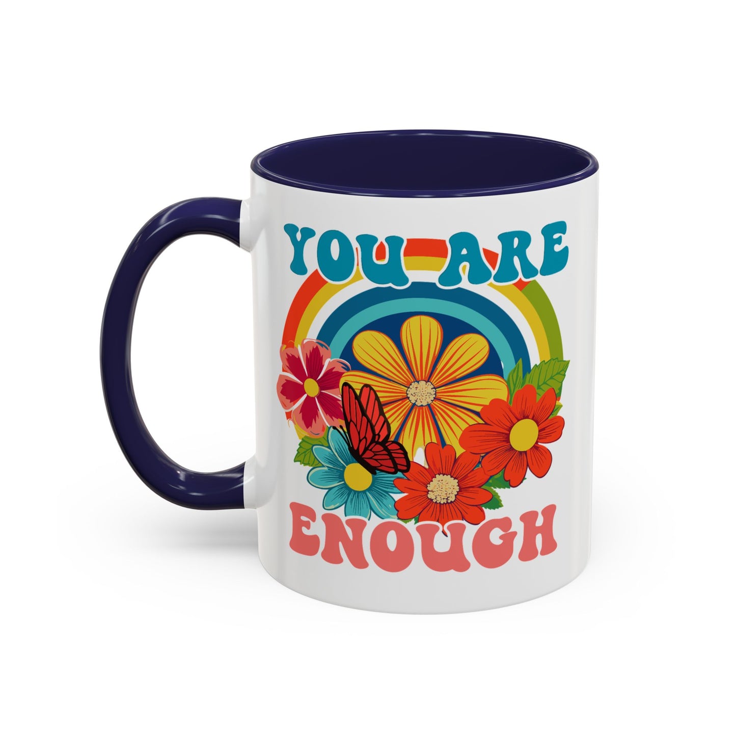 Motivation Mug - You Are Enough