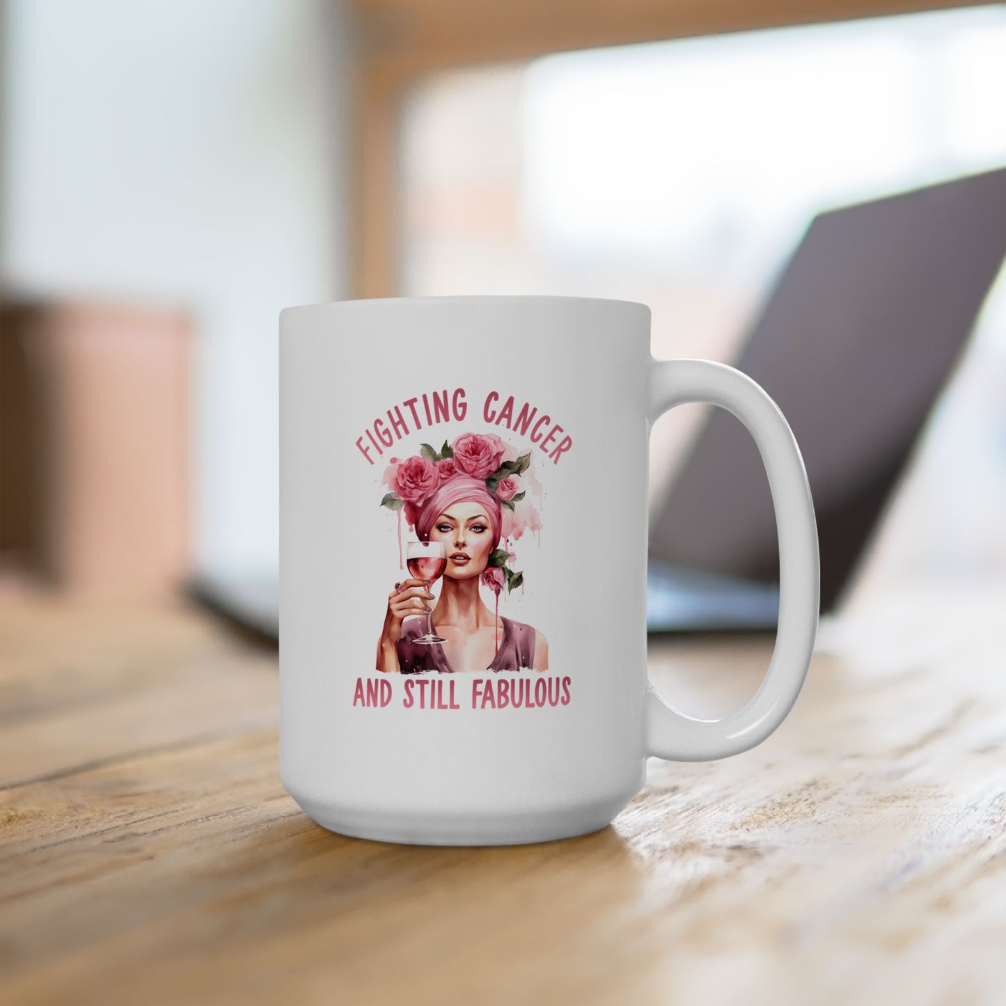 Support Mug - Still Fabulous