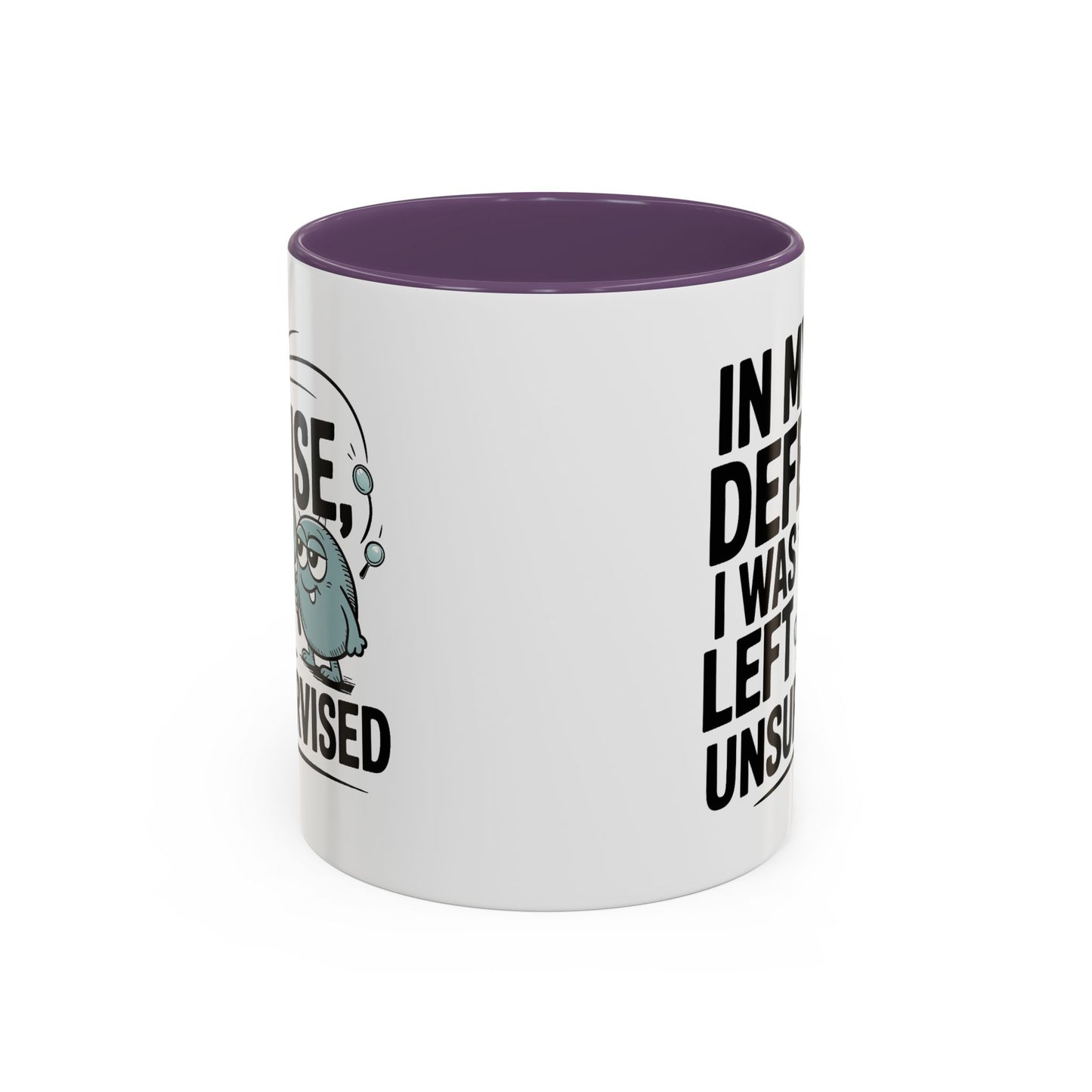 Humor Mug - In My Defense