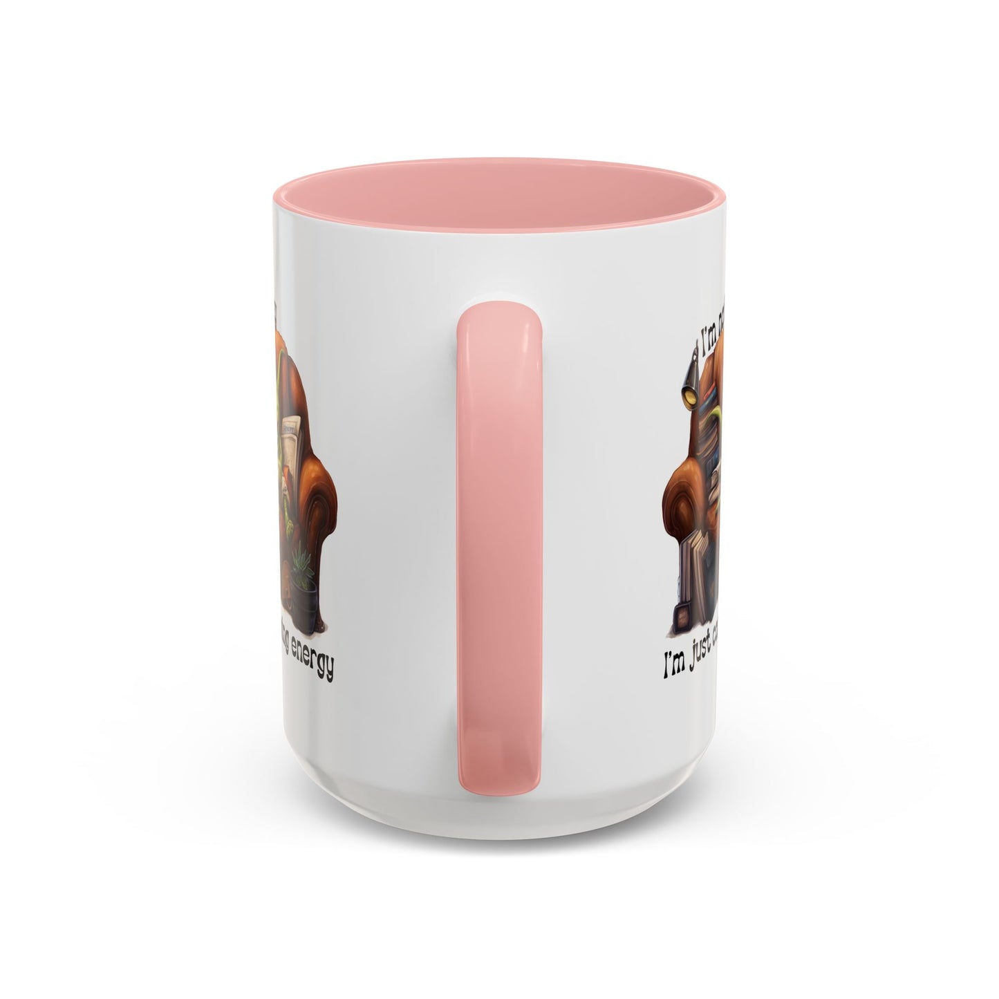 Humor mug - I'm Not Lazy I'm Just Conserving Energy Alien