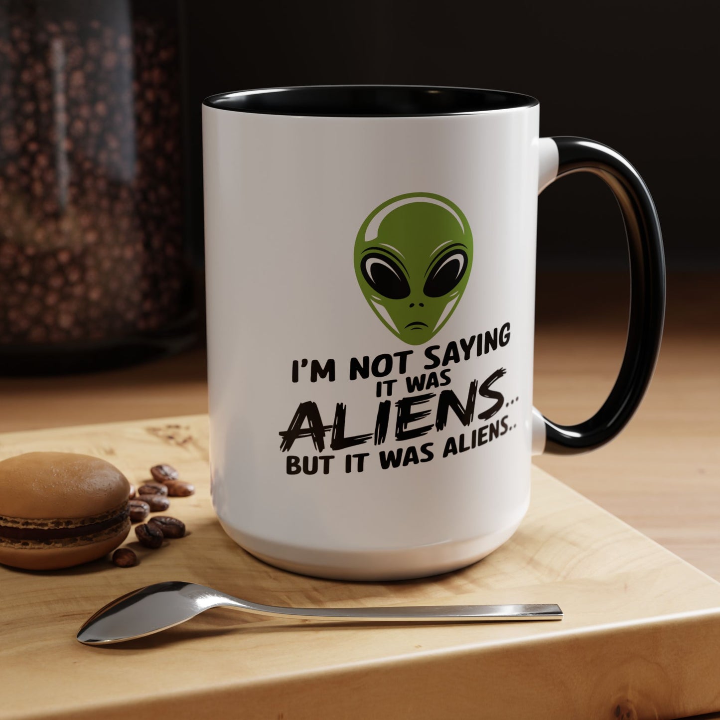 Alien Mug - I'm Not Saying