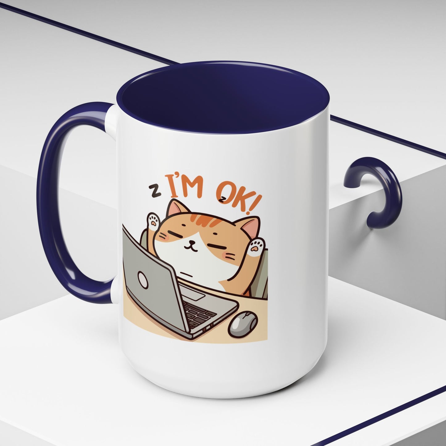 Office Mug - I'm Ok