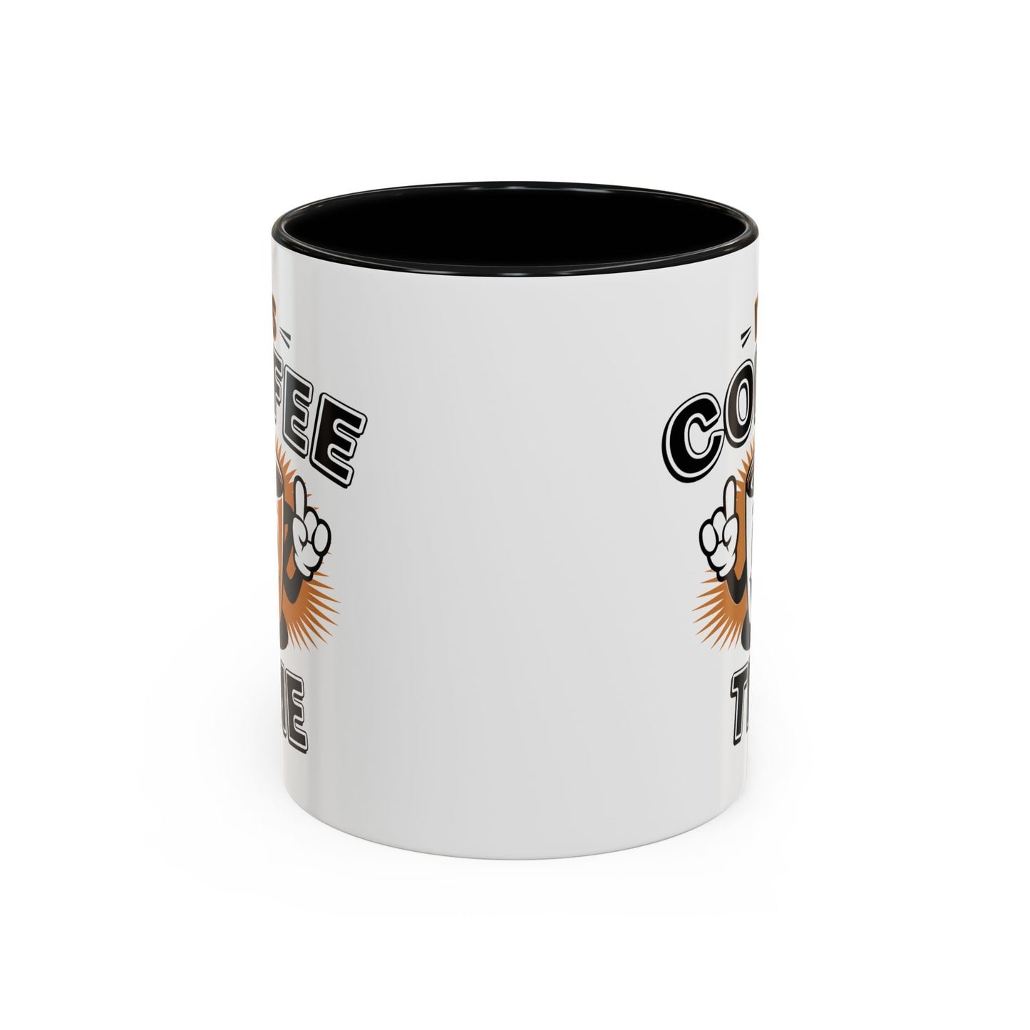 Humor Mug - It's Coffee Time!