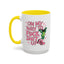 Adult Mug - On My Way to Fuck Shit Up